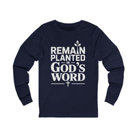Load image into Gallery viewer, Remain Planted In God&#39;s Word Unisex Long Sleeve T-Shirt
