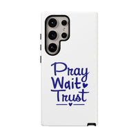 Load image into Gallery viewer, Pray Wait Trust Phone Case