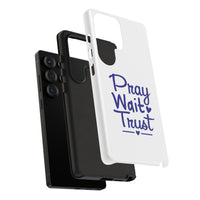 Load image into Gallery viewer, Pray Wait Trust Phone Case