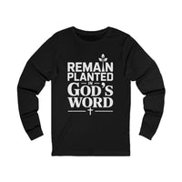Load image into Gallery viewer, Remain Planted In God&#39;s Word Unisex Long Sleeve T-Shirt
