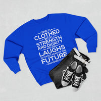 Load image into Gallery viewer, She Is Clothed With Strength And Dignity Unisex Crewneck Sweatshirt (White Lettering)
