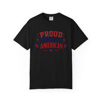 Load image into Gallery viewer, Proud to Be an American T-Shirt — Patriotic USA Flag Tee for 4th of July/Comfort Colors