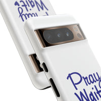Load image into Gallery viewer, Pray Wait Trust Phone Case