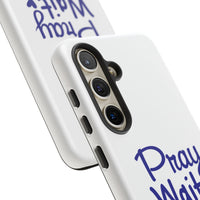 Load image into Gallery viewer, Pray Wait Trust Phone Case