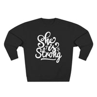 Load image into Gallery viewer, She Is Strong Unisex Crewneck Sweatshirt (White Lettering)
