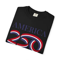 Load image into Gallery viewer, America 250 Patriotic T-Shirt — Red, White &amp; Blue/Comfort Colors
