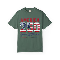 Load image into Gallery viewer, America 250 "Years of Freedom" Patriotic 250th Anniversary T-Shirt/Comfort Colors