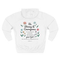 Load image into Gallery viewer, Be Strong &amp; Courageous Unisex Hoodie (Floral Design on Back/Black Lettering)
