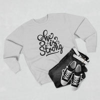 Load image into Gallery viewer, She Is Strong Unisex Crewneck Sweatshirt (Black Lettering)
