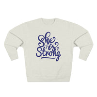 Load image into Gallery viewer, She Is Strong Unisex Crewneck Sweatshirt (Dark Blue Lettering)
