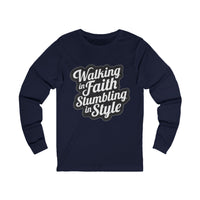 Load image into Gallery viewer, Walking in Faith Stumbling in Style Unisex Crewneck Long Sleeve T-Shirt
