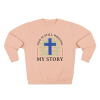 Load image into Gallery viewer, God Is Still Writing My Story Unisex Crewneck Sweatshirt (Black Lettering)
