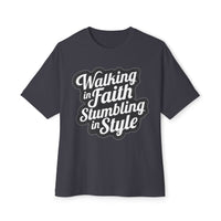 Load image into Gallery viewer, Walking in Faith Stumbling in Style Unisex Oversized Boxy T-Shirt
