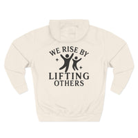 Load image into Gallery viewer, We Rise By Lifting Others Adult Unisex Hoodie (Design on Back)
