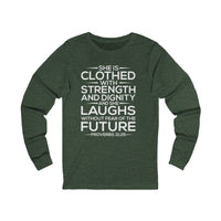 Load image into Gallery viewer, She Is Clothed With Strength And Dignity Unisex Long Sleeve T-Shirt

