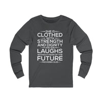 Load image into Gallery viewer, She Is Clothed With Strength And Dignity Unisex Long Sleeve T-Shirt
