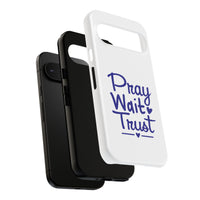 Load image into Gallery viewer, Pray Wait Trust Phone Case