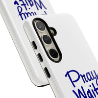 Load image into Gallery viewer, Pray Wait Trust Phone Case