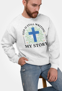 Load image into Gallery viewer, God Is Still Writing My Story Unisex Crewneck Sweatshirt (Black Lettering)
