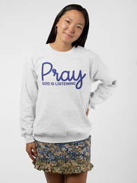 Load image into Gallery viewer, Pray God Is Listening Unisex Crewneck Sweatshirt (Dark Blue Lettering)
