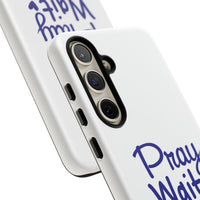 Load image into Gallery viewer, Pray Wait Trust Phone Case