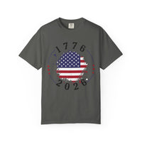 Load image into Gallery viewer, 1776–2026 American Flag Tee — Patriotic Fourth of July T-Shirt/Comfort Colors