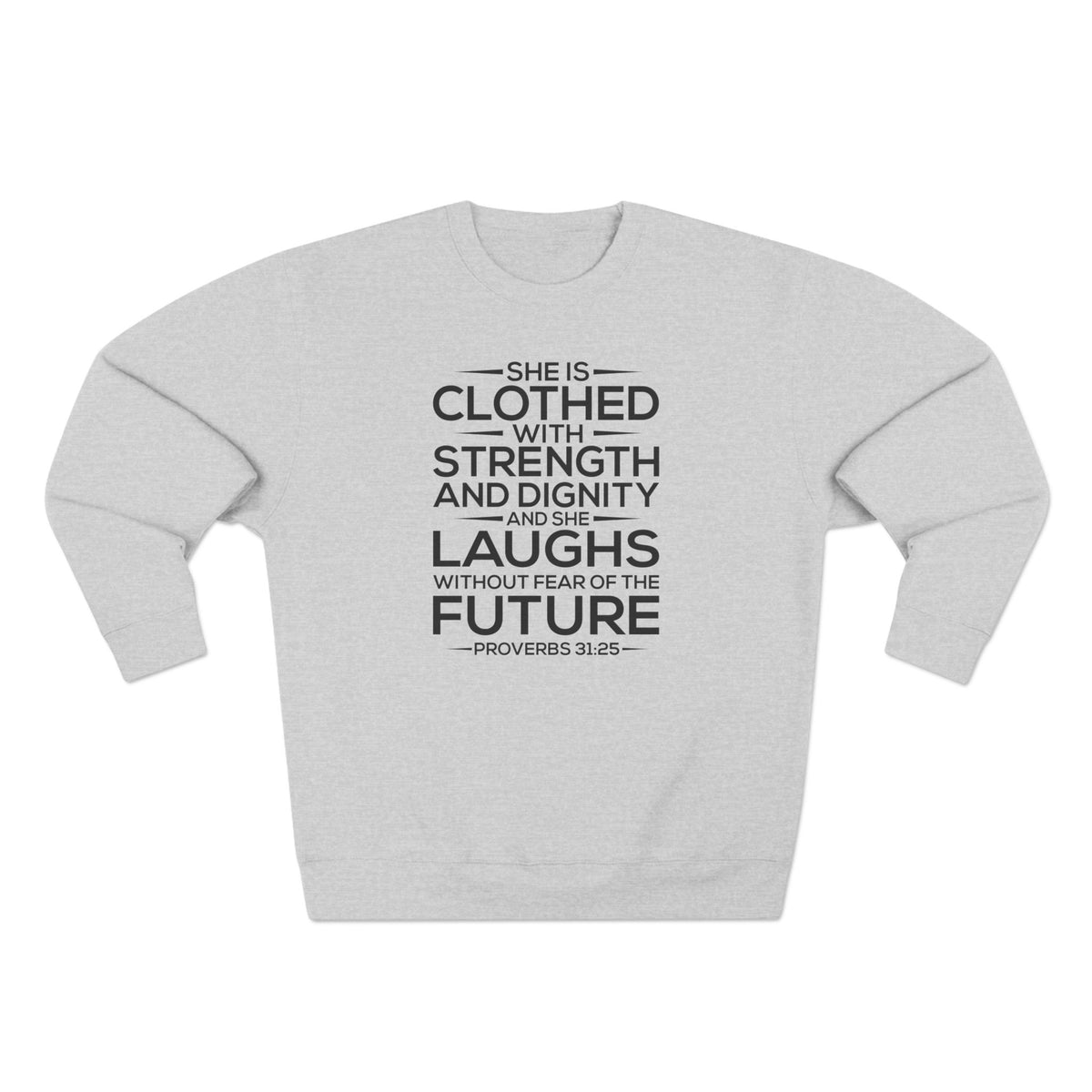 She Is Clothed Unisex Crewneck Sweatshirt (Black Lettering)