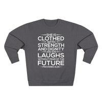Load image into Gallery viewer, She Is Clothed With Strength And Dignity Unisex Crewneck Sweatshirt (White Lettering)
