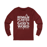 Load image into Gallery viewer, Remain Planted In God&#39;s Word Unisex Long Sleeve T-Shirt

