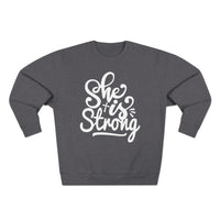 Load image into Gallery viewer, She Is Strong Unisex Crewneck Sweatshirt (White Lettering)
