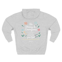 Load image into Gallery viewer, Be Stong &amp; Courageous Unisex Hoodie (Floral Design on Back/White Lettering)
