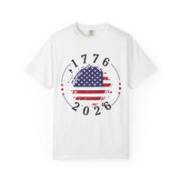 Load image into Gallery viewer, 1776–2026 American Flag Tee — Patriotic Fourth of July T-Shirt/Comfort Colors