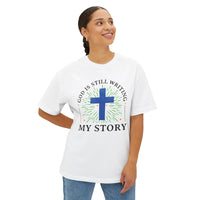 Load image into Gallery viewer, God Is Still Writing My Story Unisex Oversized Boxy T-Shirt

