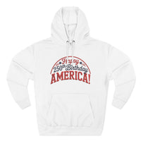 Load image into Gallery viewer, Happy Birthday America Adult Unisex Hoodie (Design on Front)
