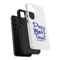 Load image into Gallery viewer, Pray Wait Trust Phone Case