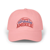 Load image into Gallery viewer, Happy 250th Birthday America! Embroidered Dad Cap/Hat
