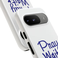 Load image into Gallery viewer, Pray Wait Trust Phone Case