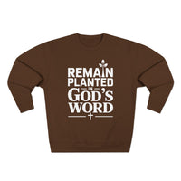 Load image into Gallery viewer, Remain Planted in God&#39;s Word Unisex Crewneck Sweatshirt (White Lettering)
