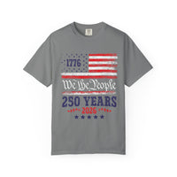 Load image into Gallery viewer, 250 Years 1776–2026 Patriotic T-Shirt — American Flag Independence Day Tee/Comfort Colors