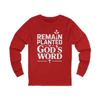 Load image into Gallery viewer, Remain Planted In God&#39;s Word Unisex Long Sleeve T-Shirt
