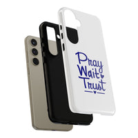 Load image into Gallery viewer, Pray Wait Trust Phone Case