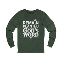 Load image into Gallery viewer, Remain Planted In God&#39;s Word Unisex Long Sleeve T-Shirt
