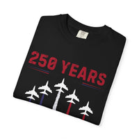 Load image into Gallery viewer, Anniversary Airshow T-Shirt — "250 Years" Jet Formation Design Comfort Colors